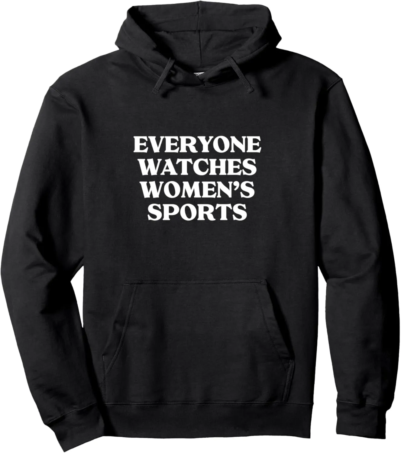 Pullover compatible mentally Hoodie EVERYONE WATCHES WOMEN'S SPORTS 